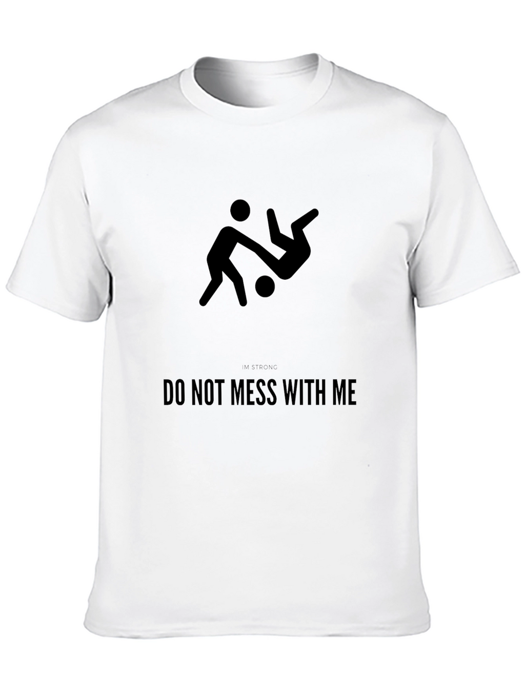 Dont Mess With Me Graphic Tee - Black