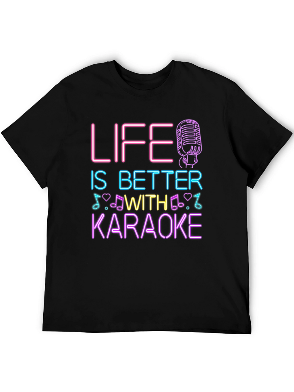 Life is Better With Karaoke Graphic Tee