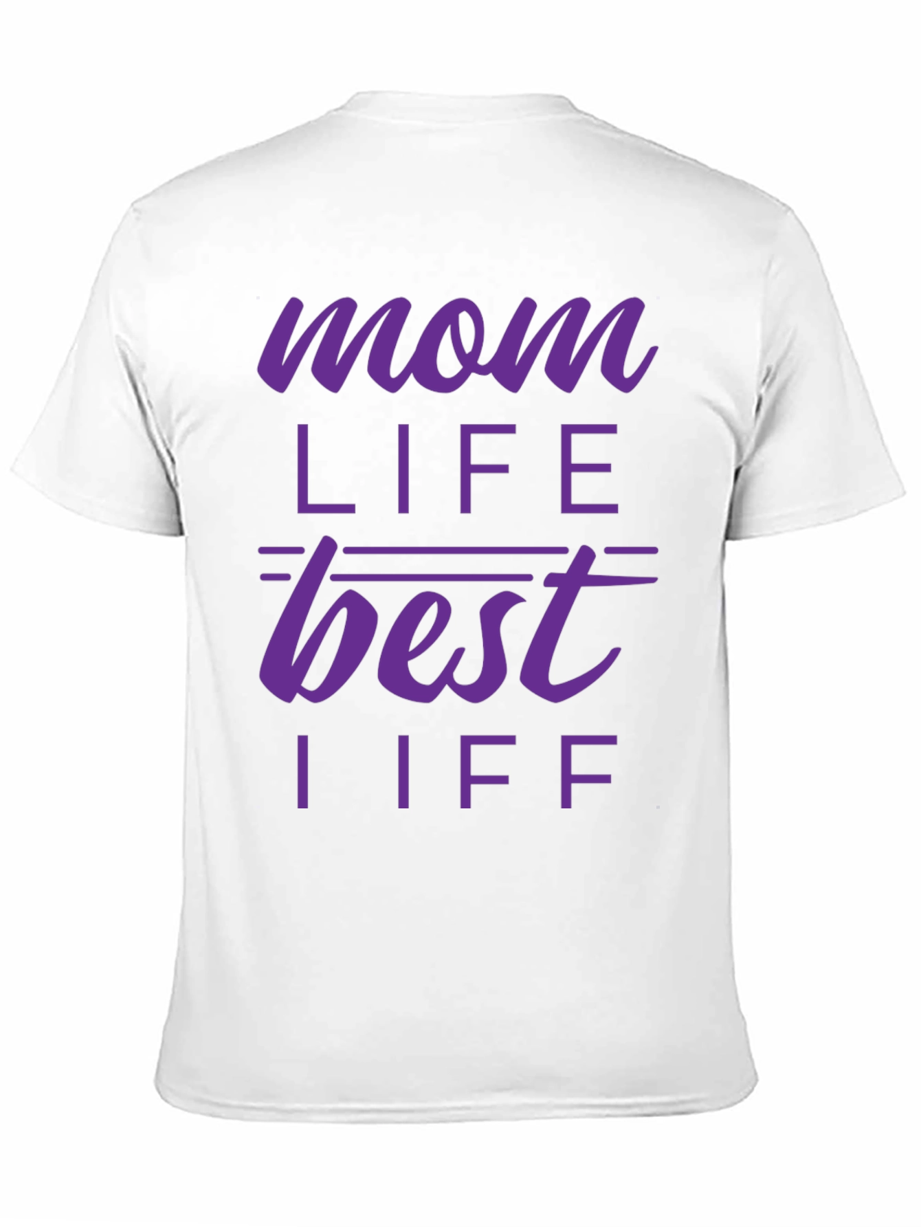 Mom Life Best Life T-Shirt - Purple Print