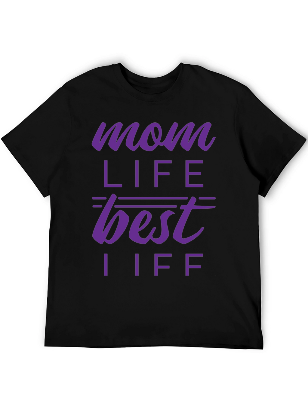 Mom Life Best Life T-Shirt - Purple Print