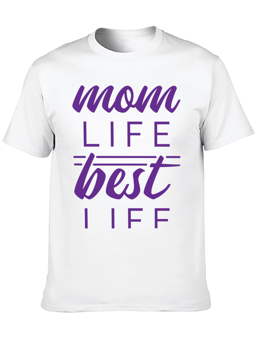 Mom Life Best Life T-Shirt - Purple Print