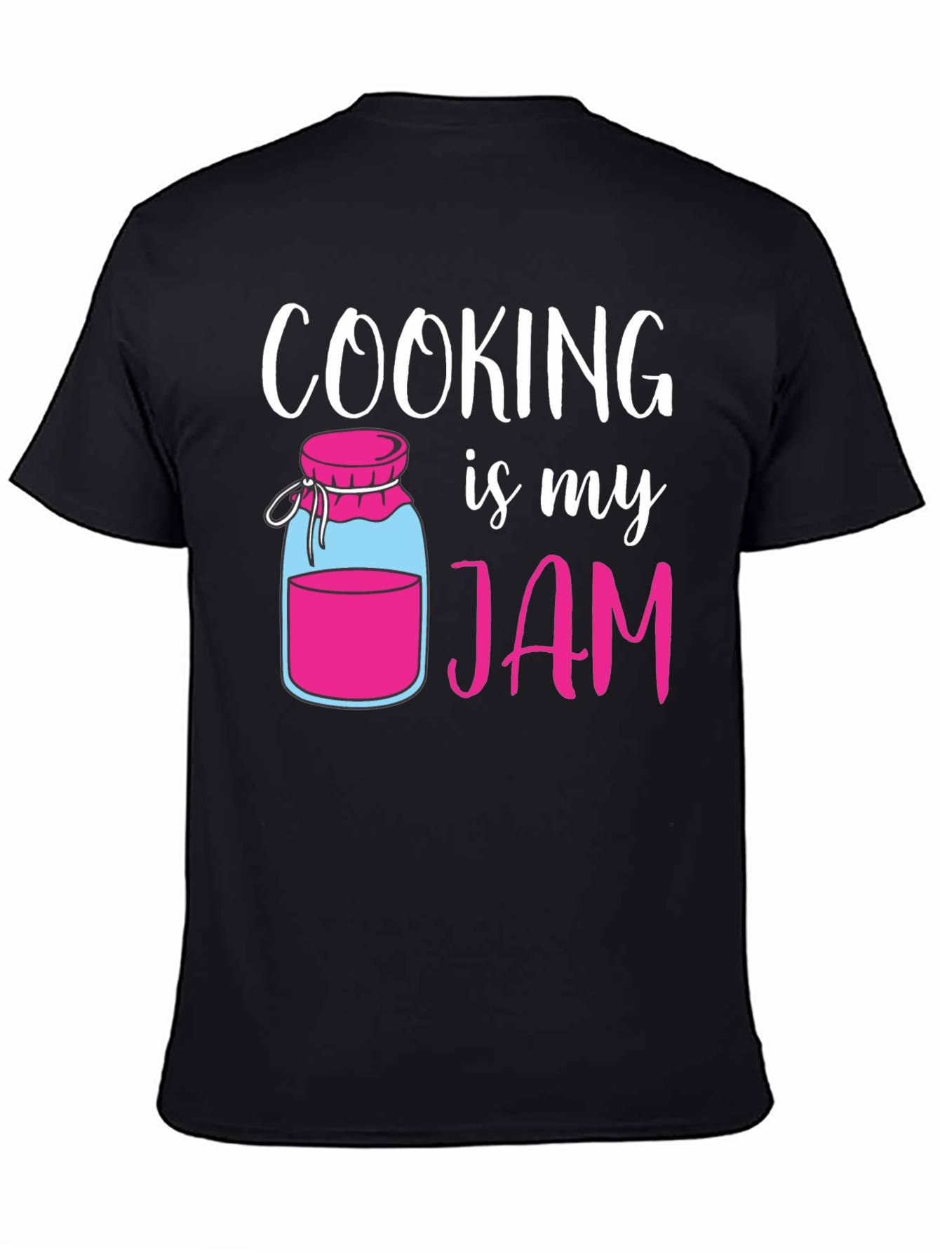 Cooking is My Jam T-Shirt