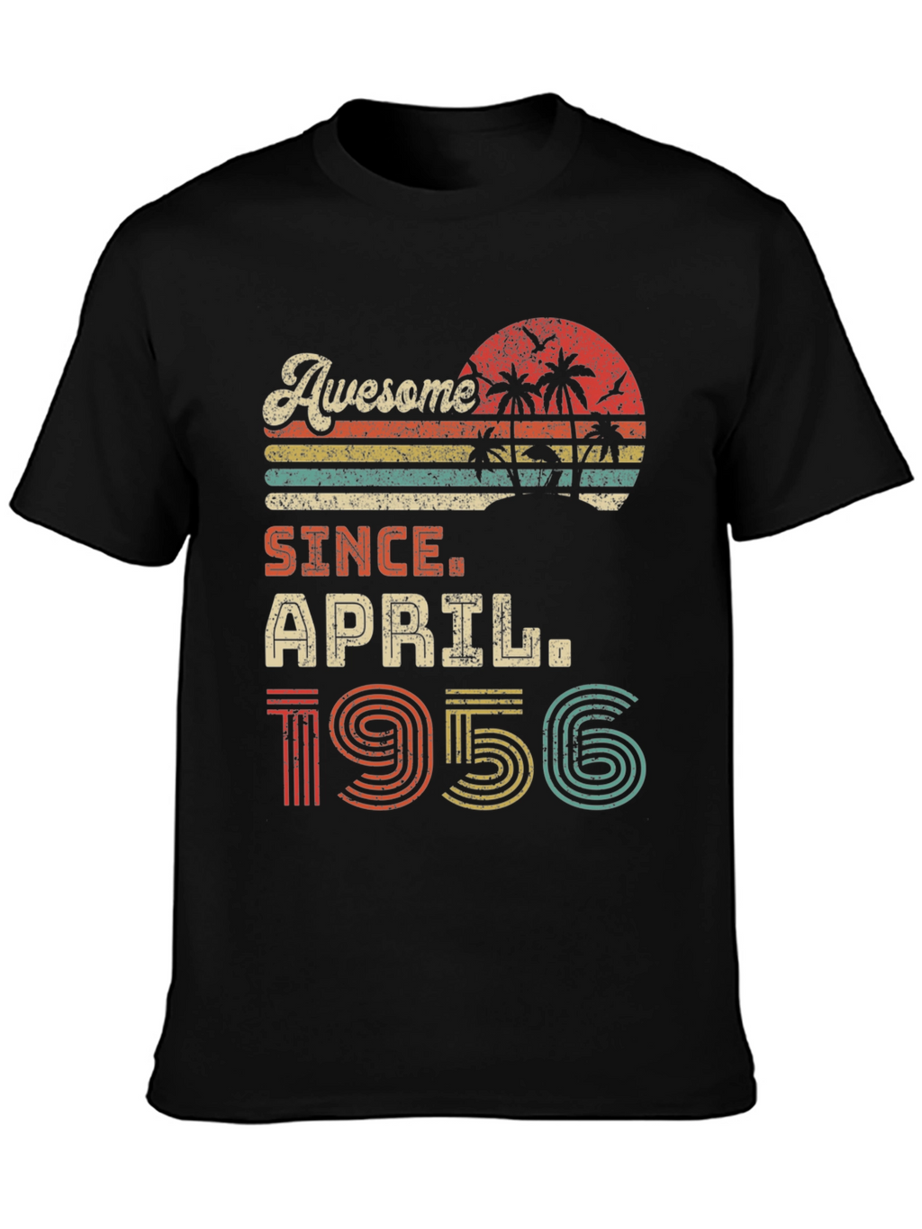 Awesome Since April 1956 Graphic T-Shirt