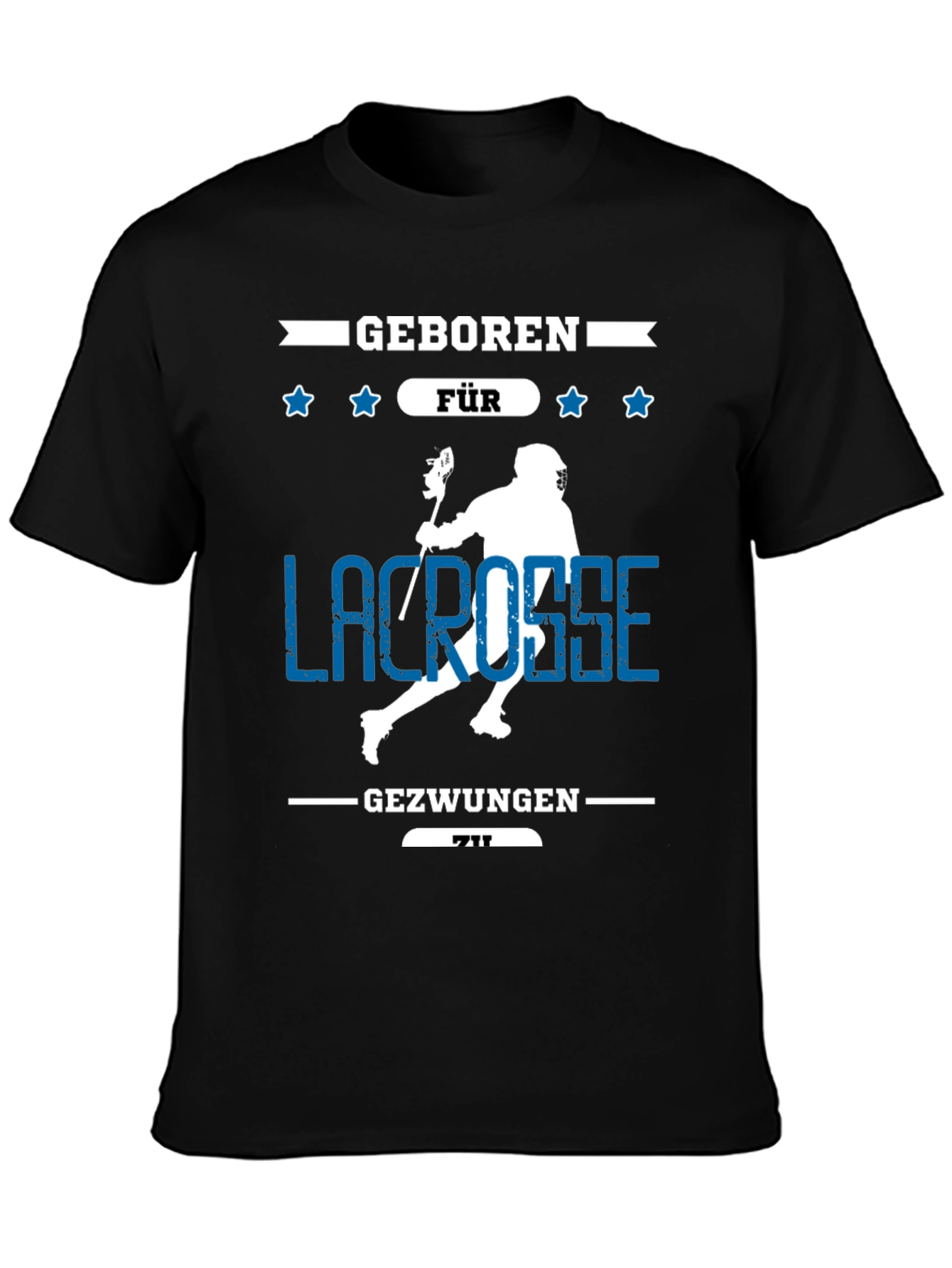 Lacrosse T-Shirt - Born for Lacrosse Tee