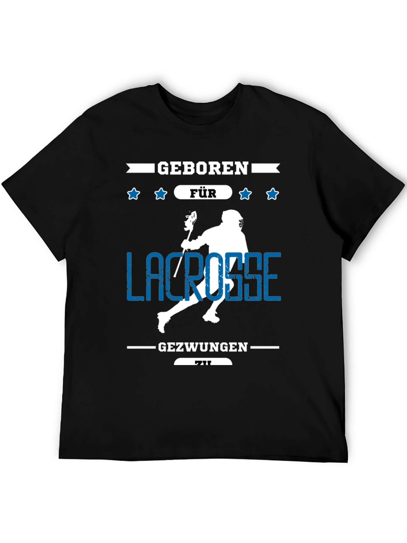 Lacrosse T-Shirt - Born for Lacrosse Tee