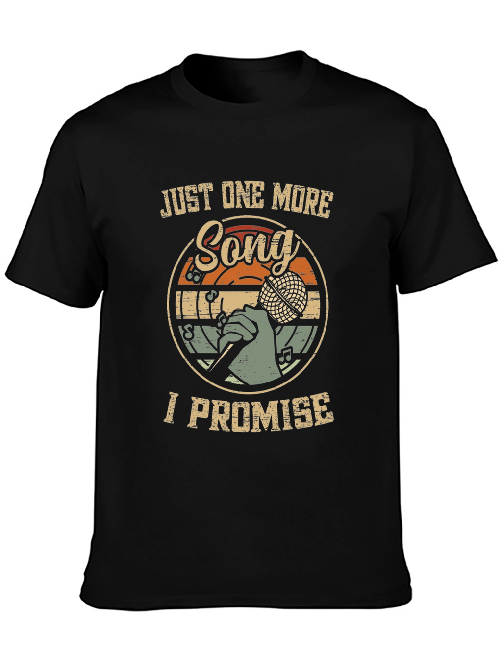 Just One More Song I Promise Graphic Tee