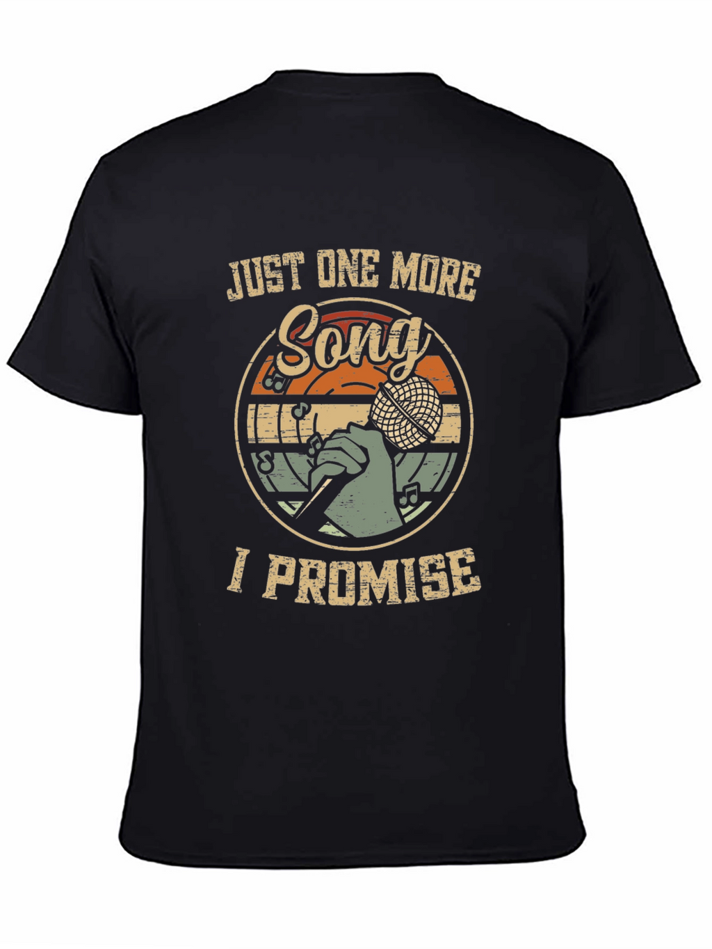 Just One More Song I Promise Graphic Tee