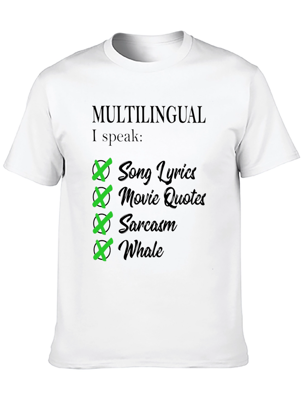 Multilingual I Speak T-Shirt - Humorous Gift