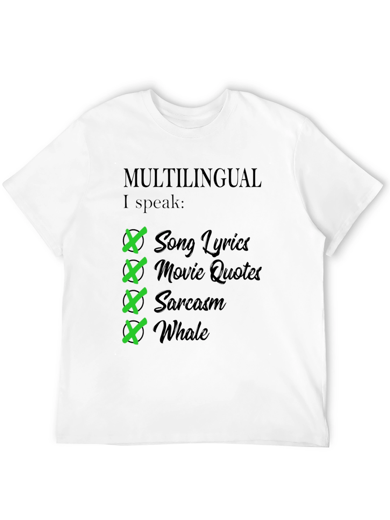 Multilingual I Speak T-Shirt - Humorous Gift