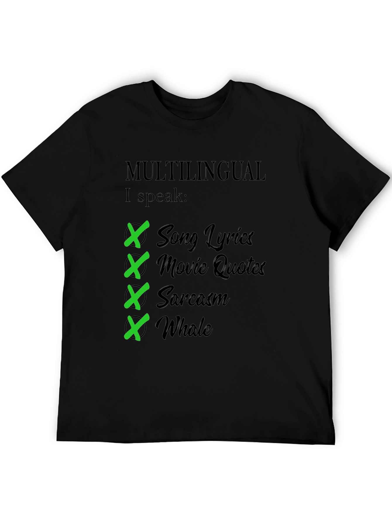 Multilingual I Speak T-Shirt - Humorous Gift