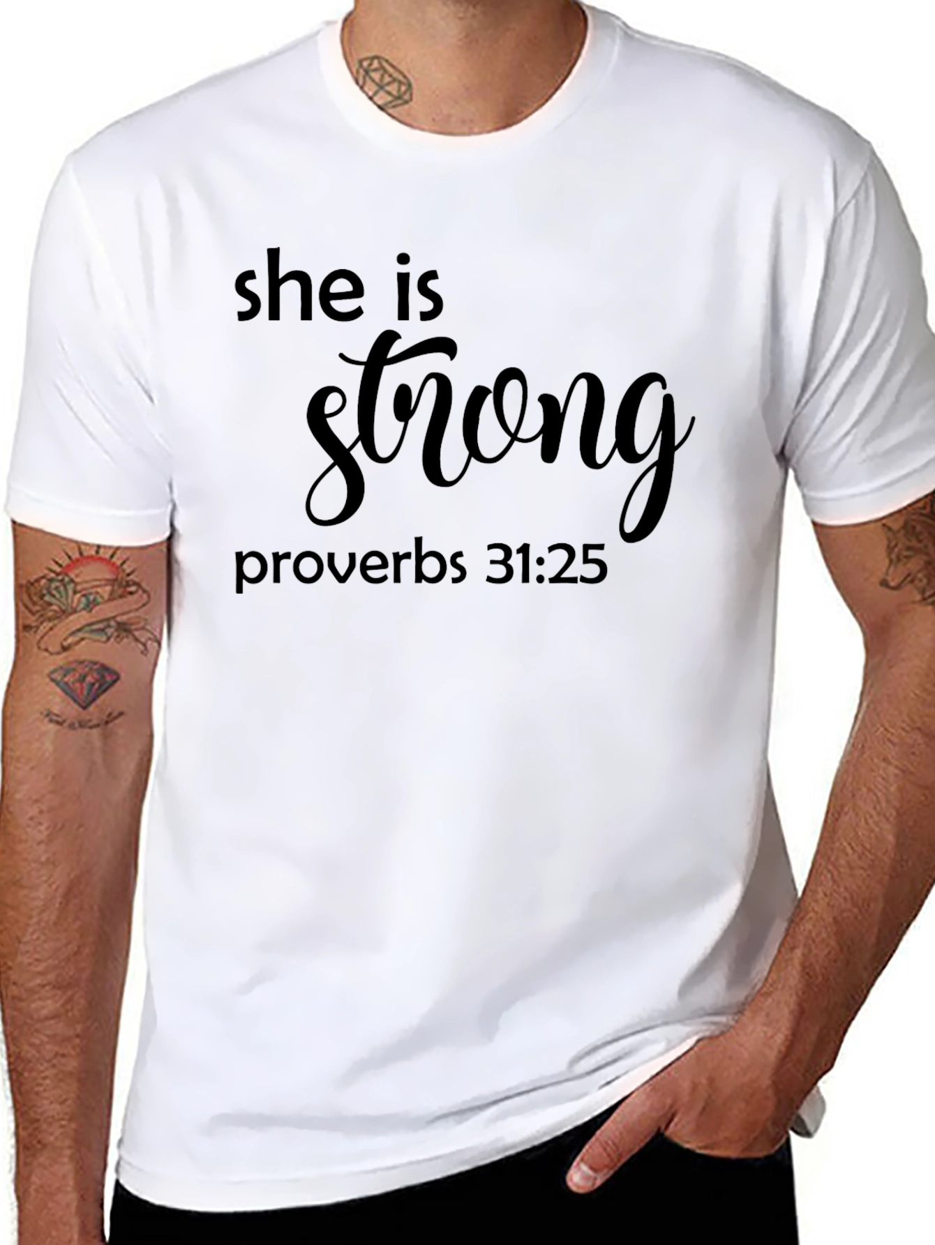 She is Strong Proverbs 31:25 T-Shirt