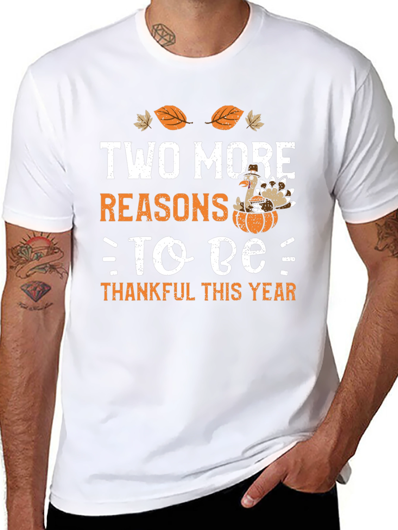 Two More Reasons to Be Thankful Thanksgiving T-Shirt