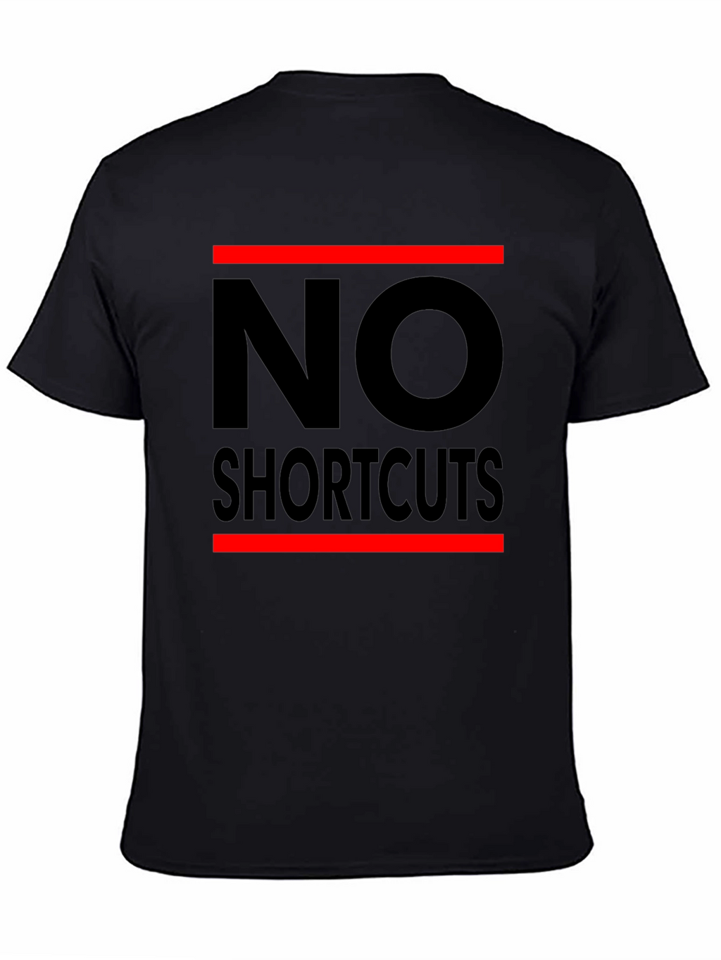 No Shortcuts Black Graphic T-Shirt