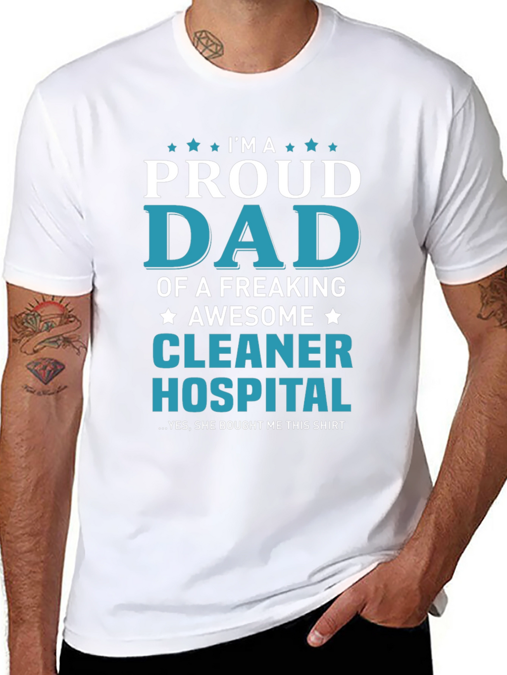 Proud Dad Hospital Cleaner T-Shirt