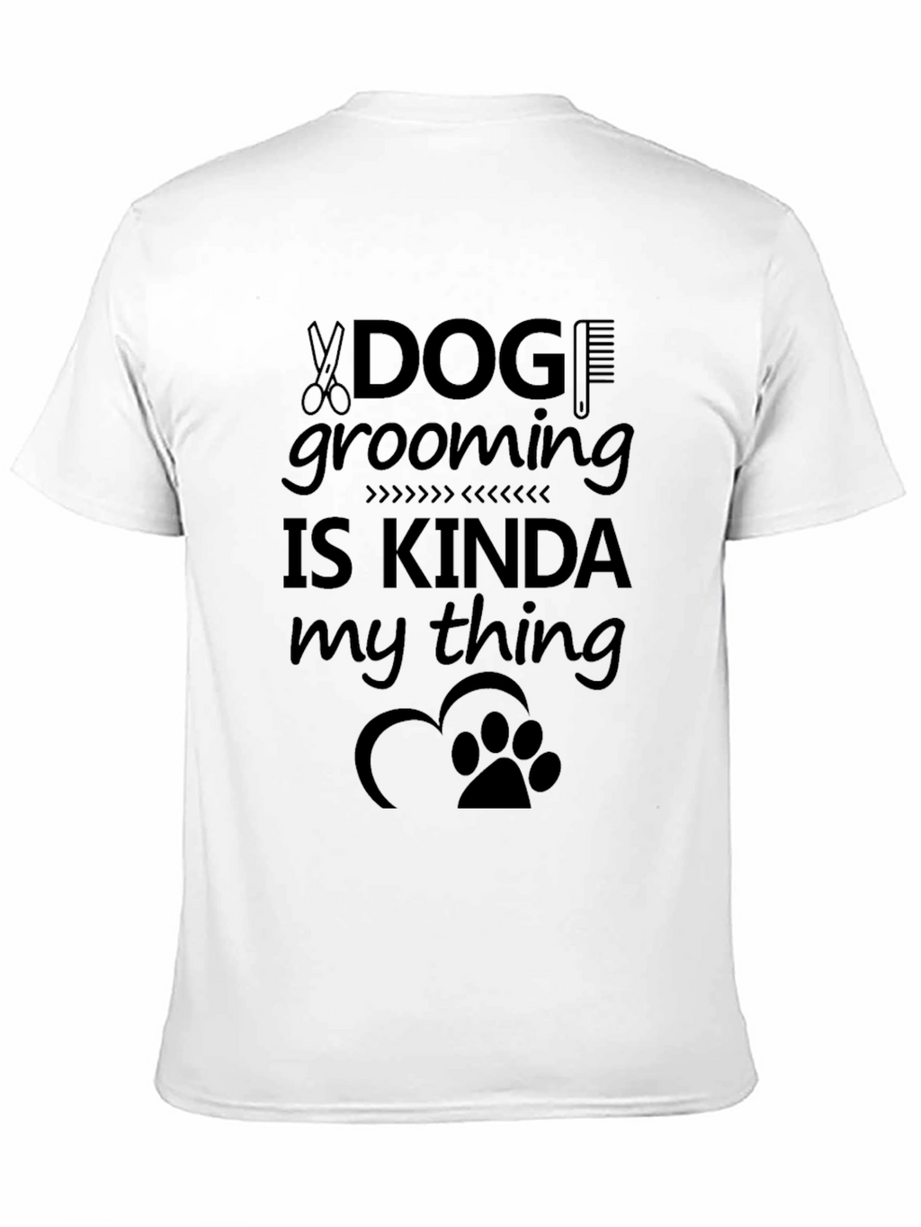 Dog Grooming Kinda My Thing Graphic T-Shirt
