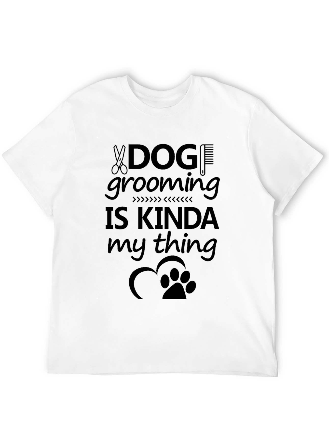 Dog Grooming Kinda My Thing Graphic T-Shirt