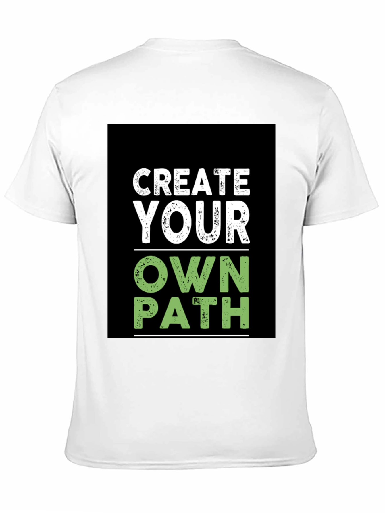 Create Your Own Path T-Shirt