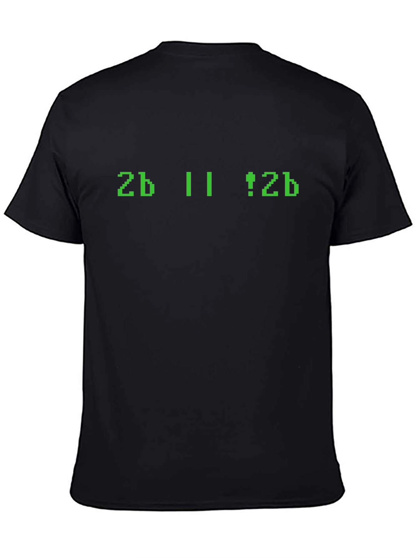 Geeky 2b || !2b Programmer T-Shirt