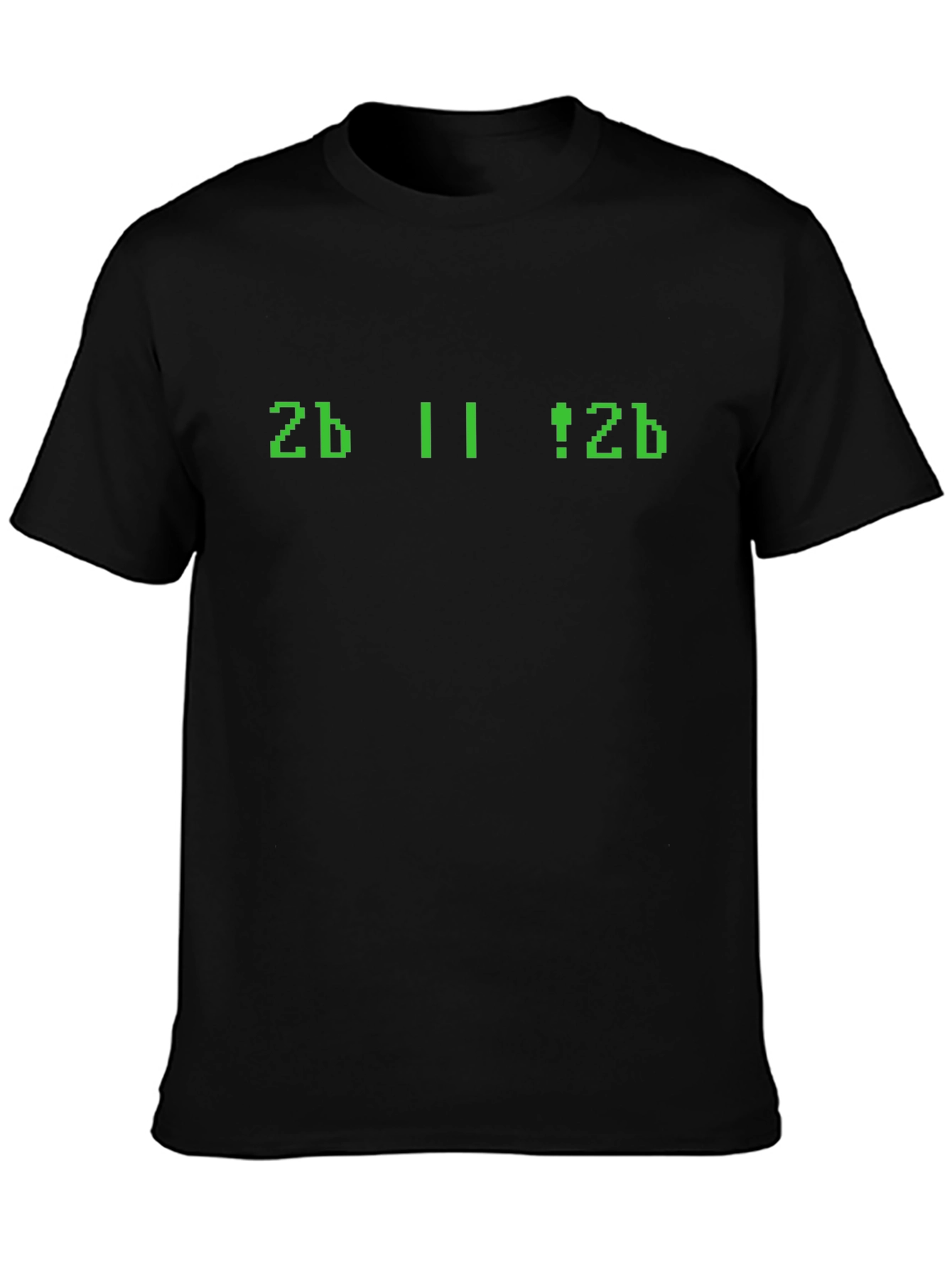 Geeky 2b || !2b Programmer T-Shirt