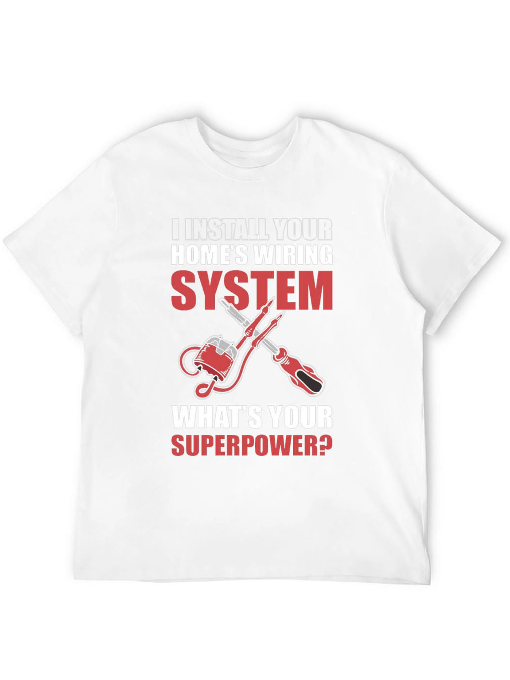 Electrician Superpower T-Shirt