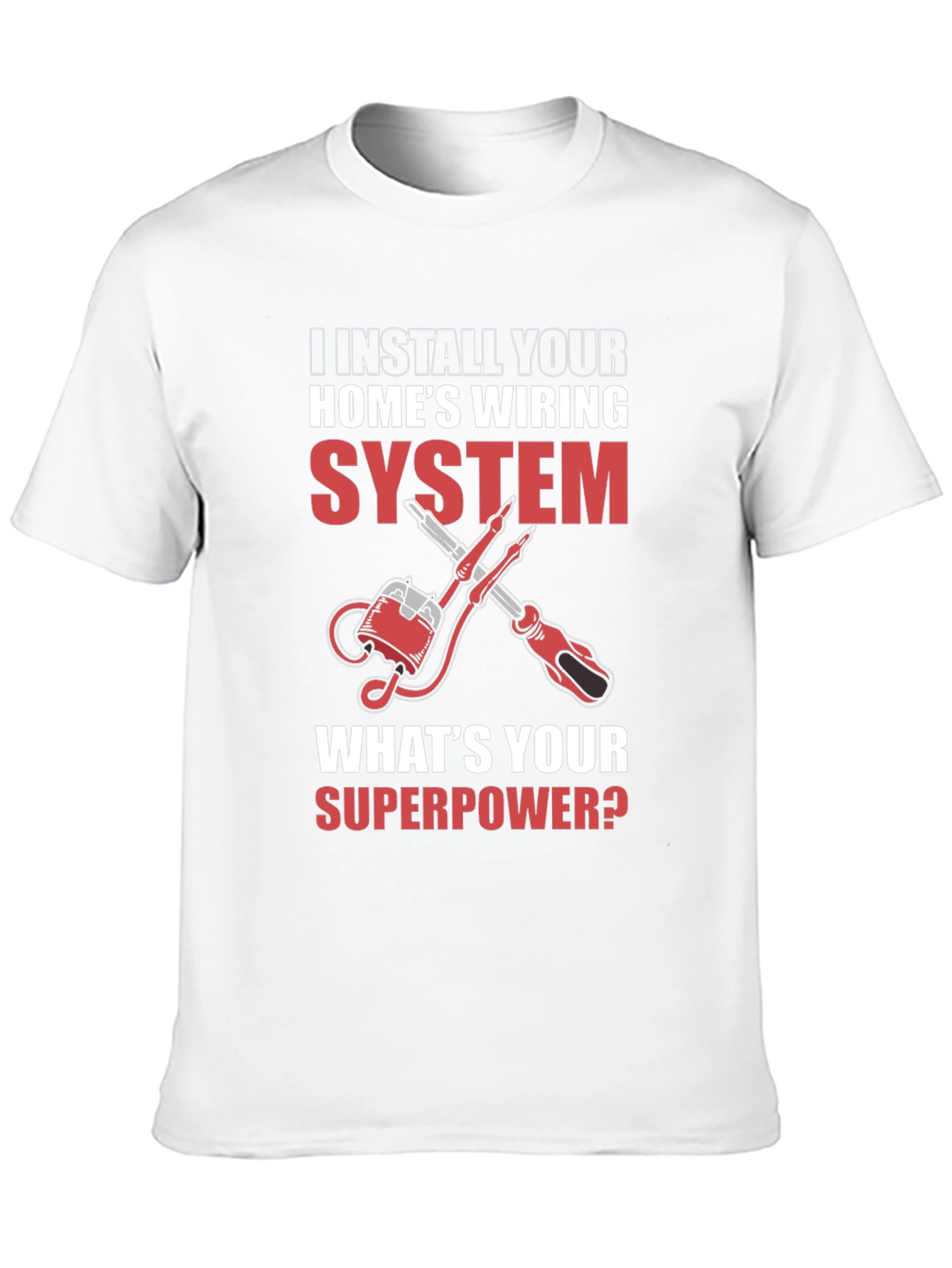 Electrician Superpower T-Shirt