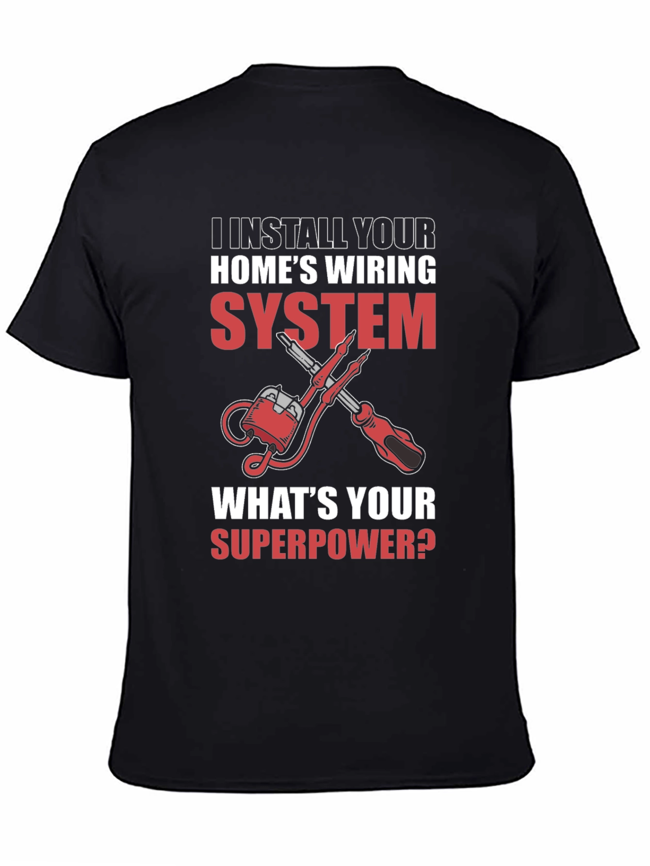 Electrician Superpower T-Shirt