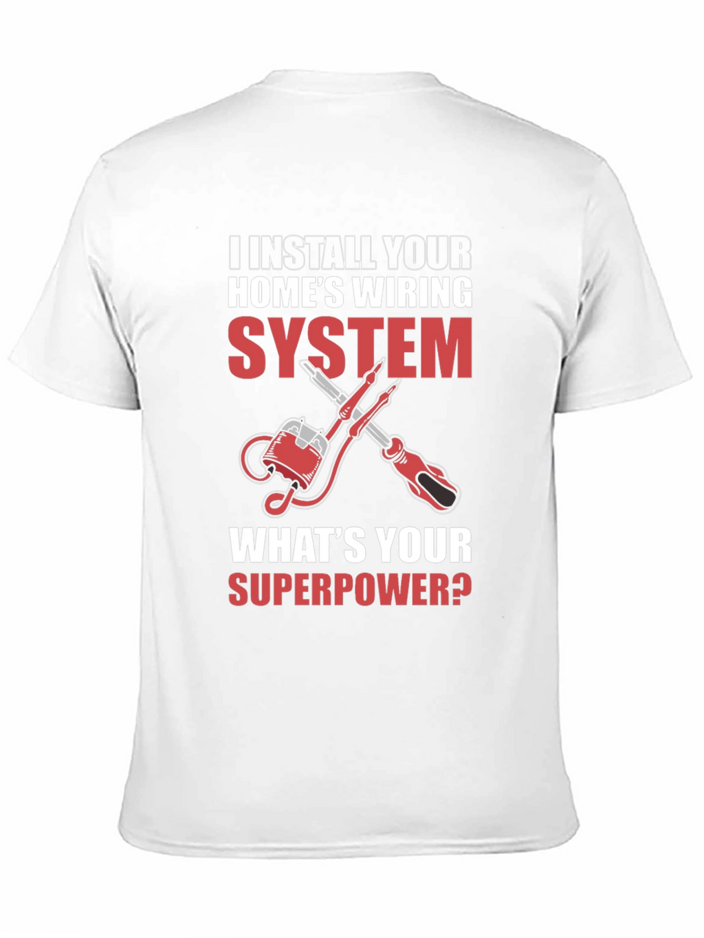 Electrician Superpower T-Shirt