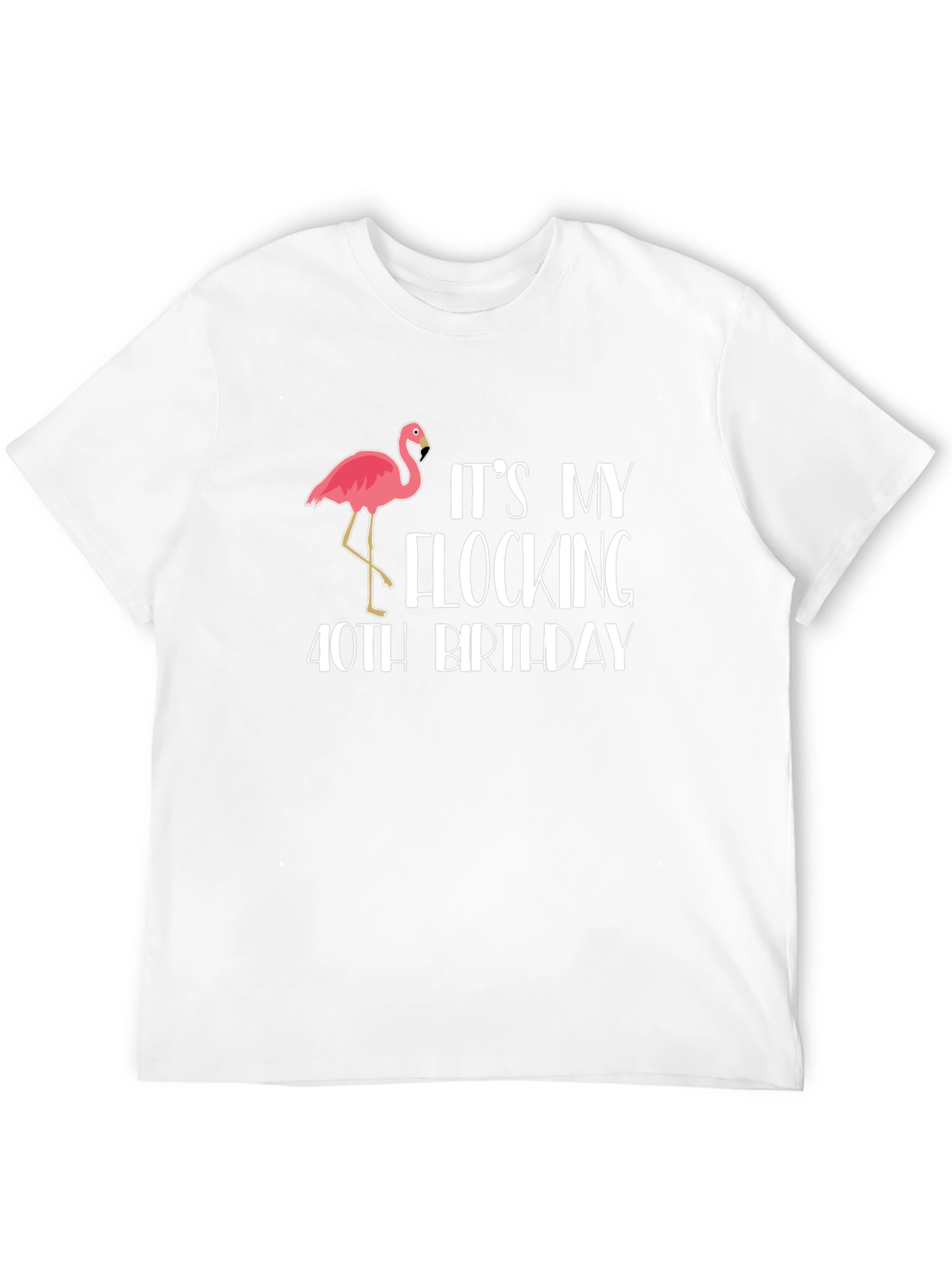 Flocking 40th Birthday Flamingo T-Shirt