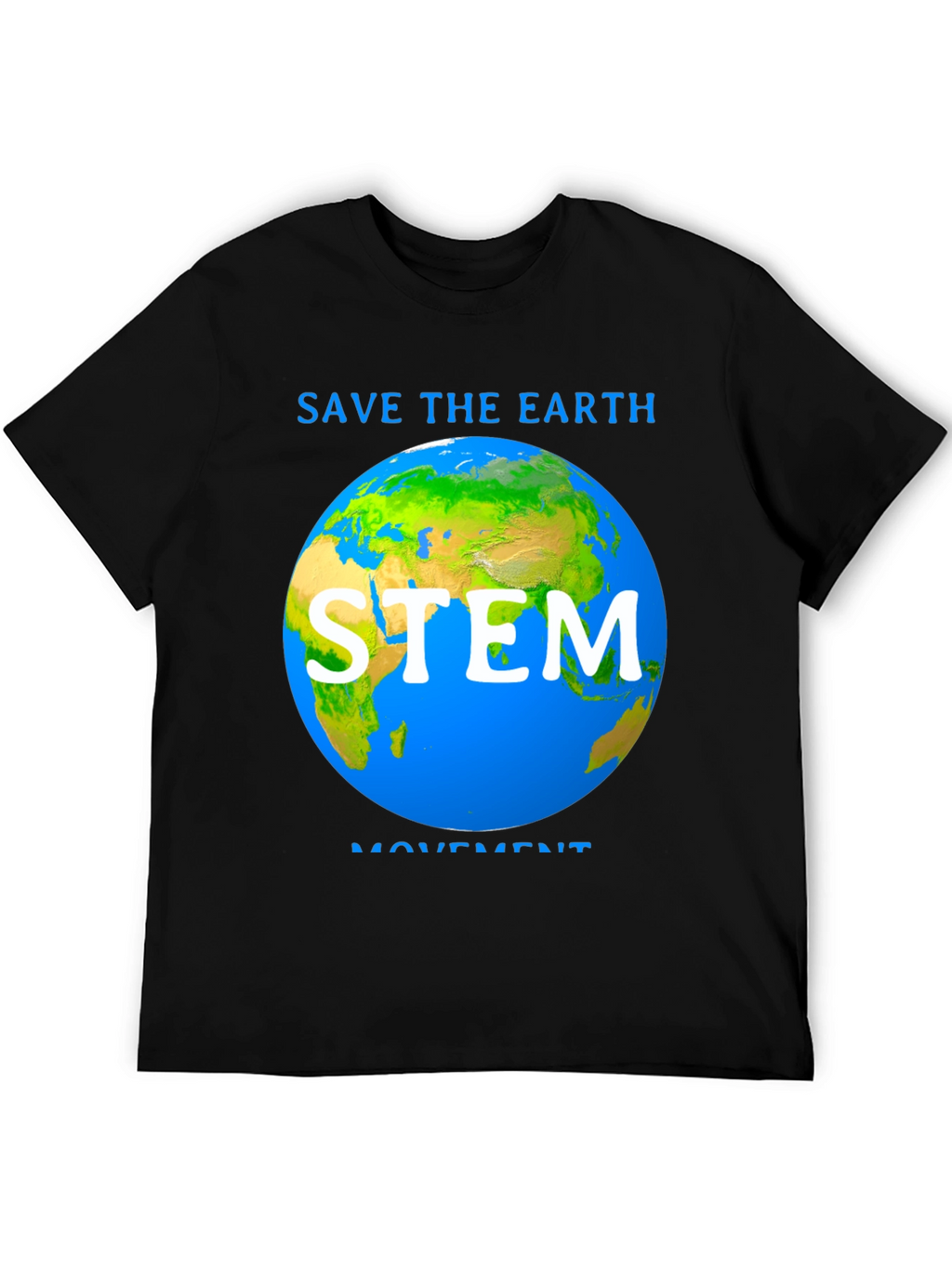 Save The Earth STEM Movement T-Shirt