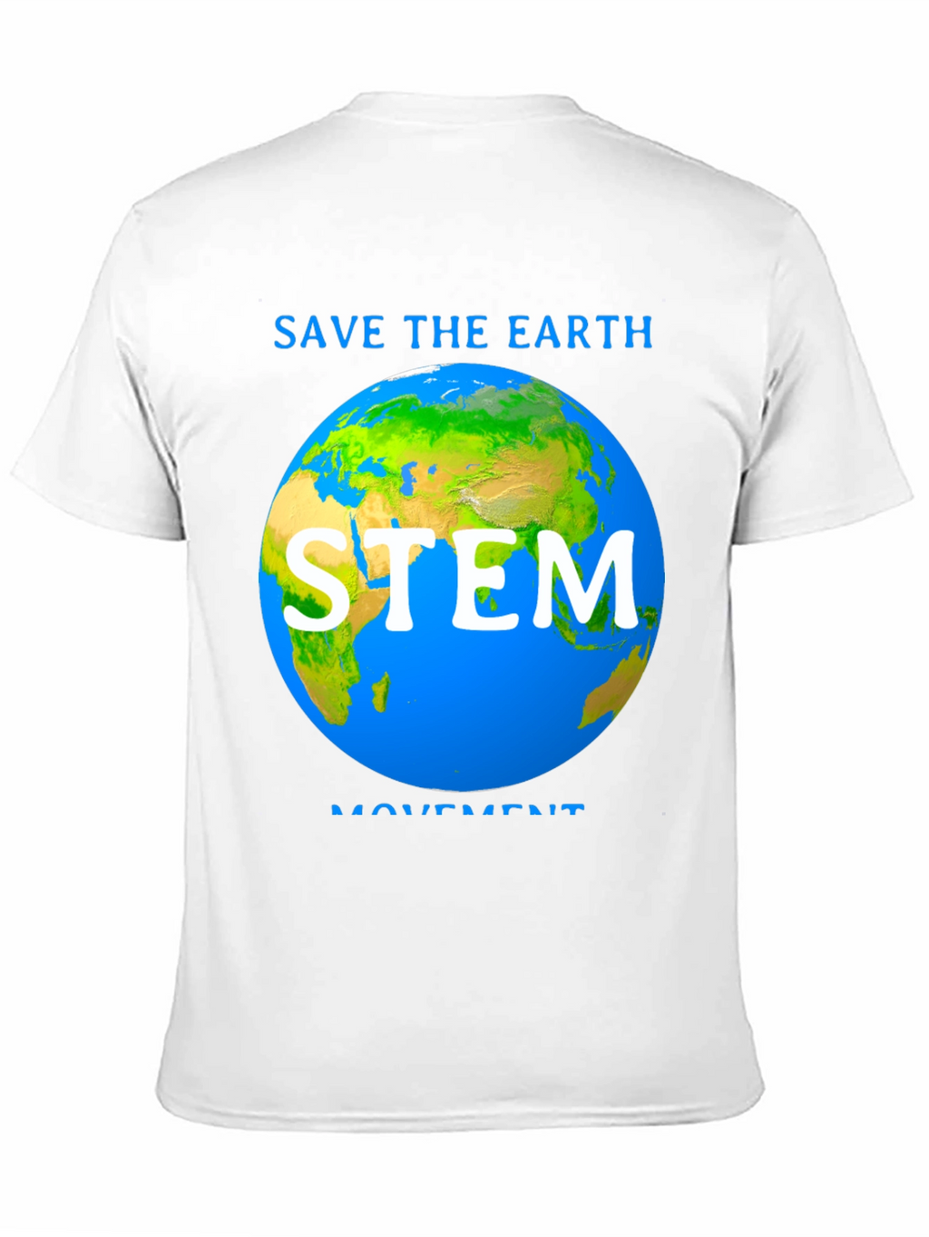 Save The Earth STEM Movement T-Shirt