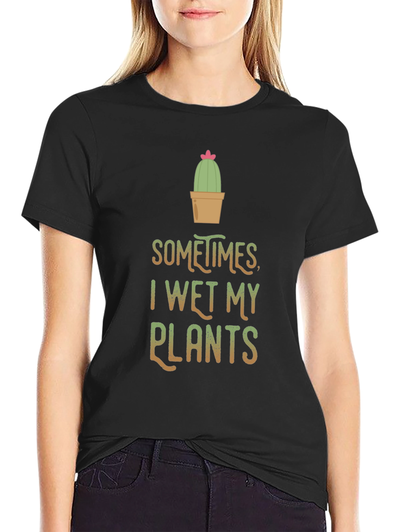 Funny I Wet My Plants Cactus T-Shirt
