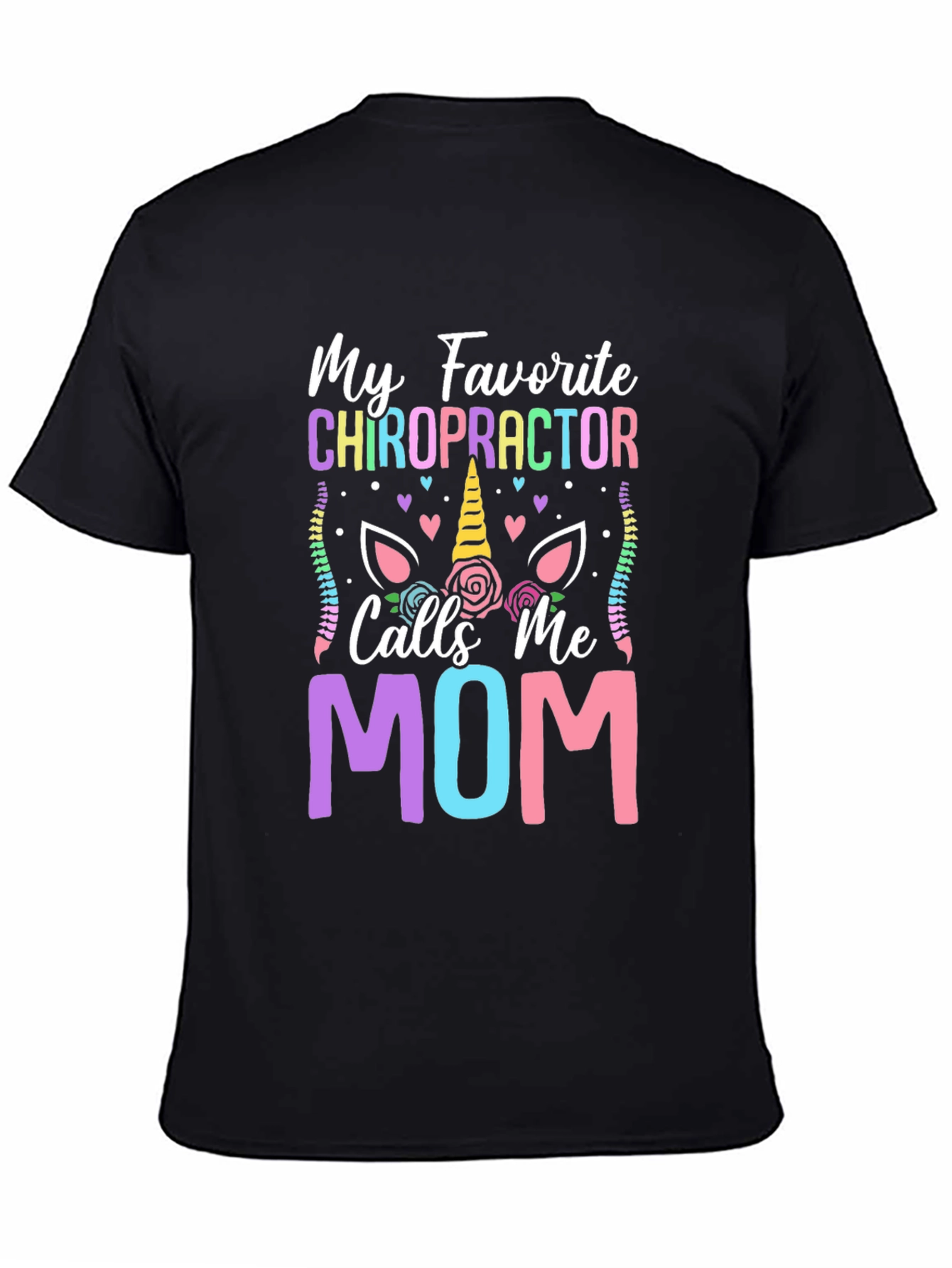 Chiropractor Mom T-Shirt - Novelty Graphic Tee