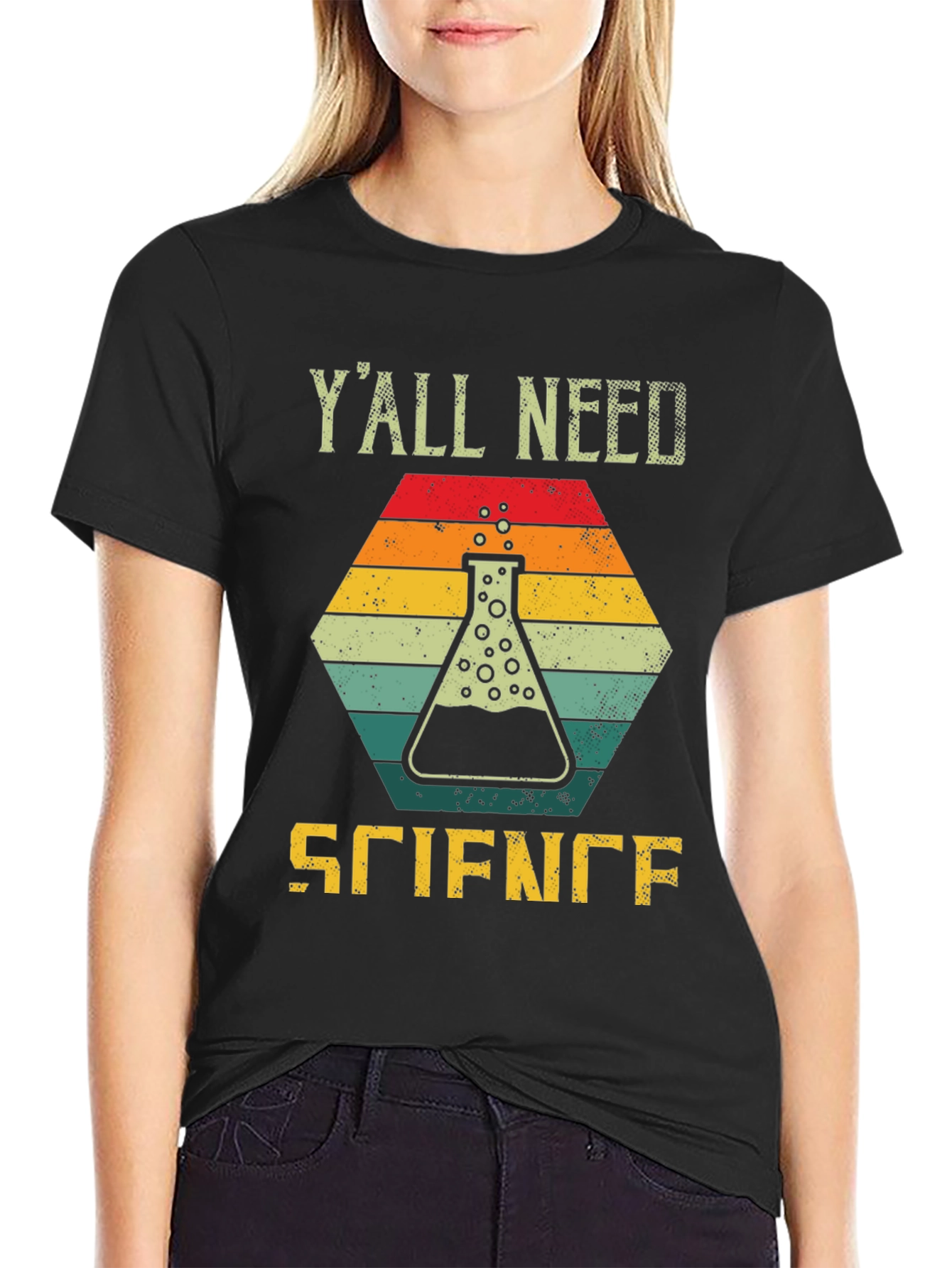 Yall Need Science T-Shirt - Fun Design