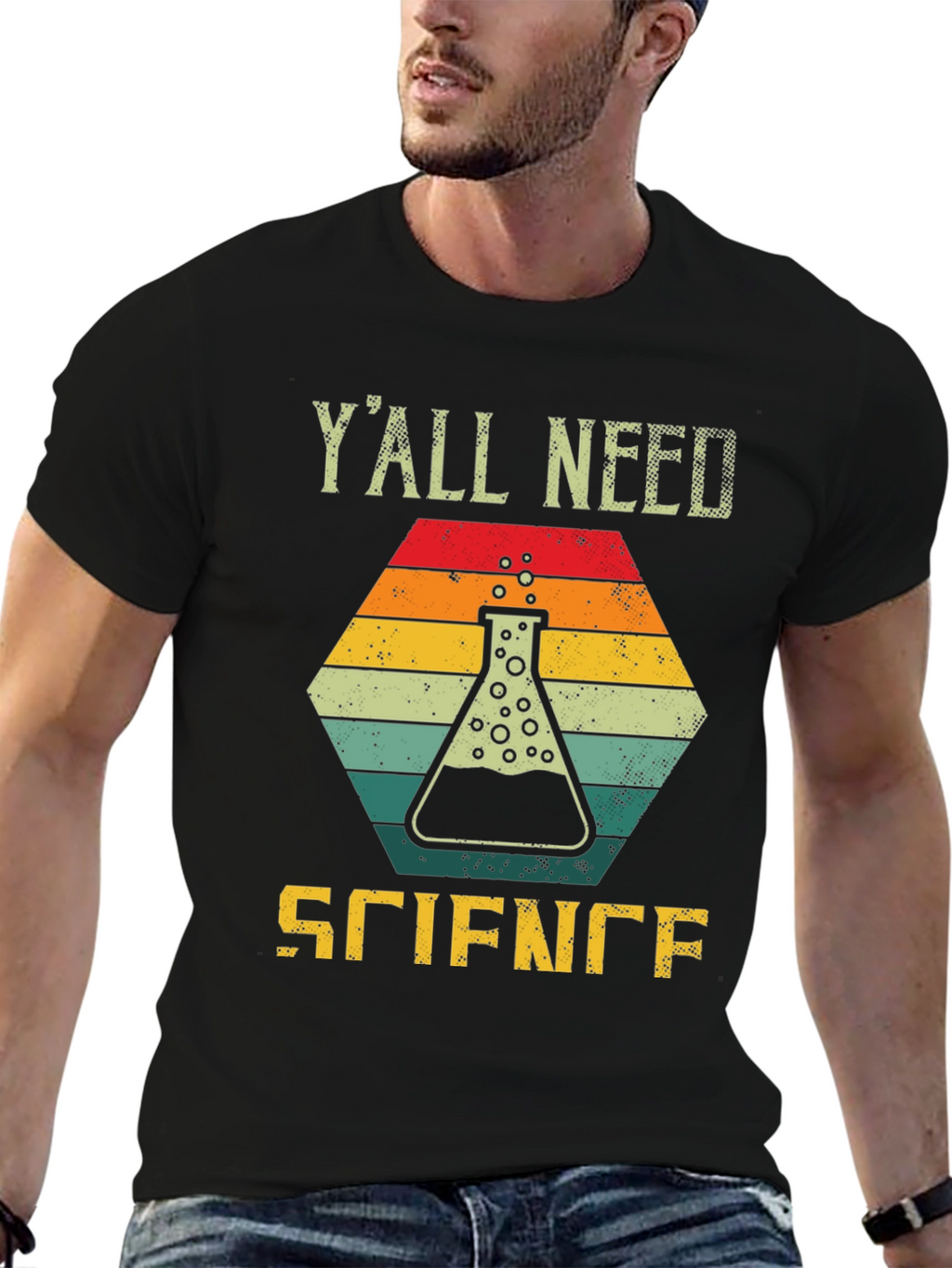 Yall Need Science T-Shirt - Fun Design