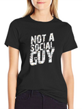 Not a Social Guy Graphic T-Shirt