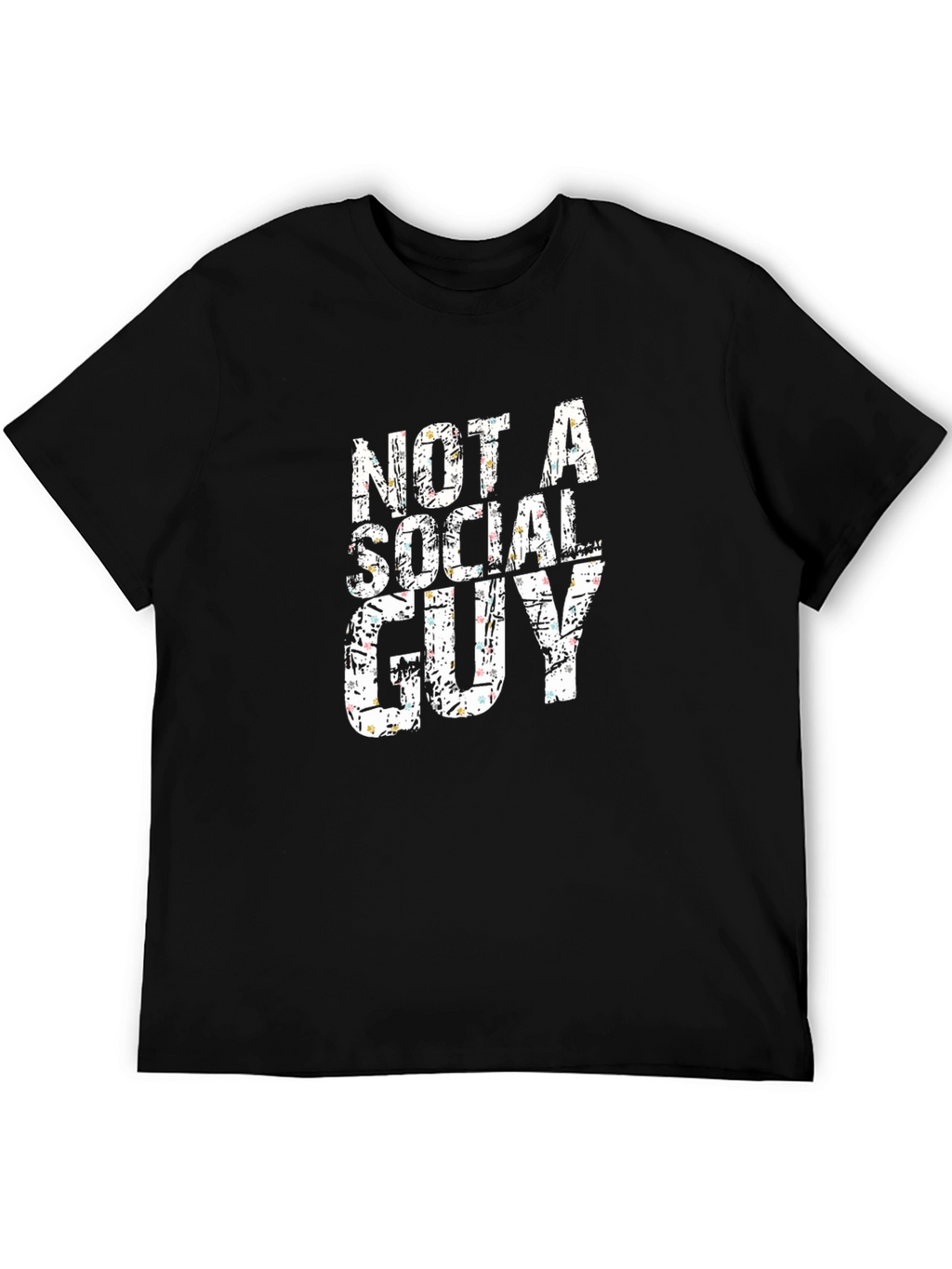 Not a Social Guy Graphic T-Shirt