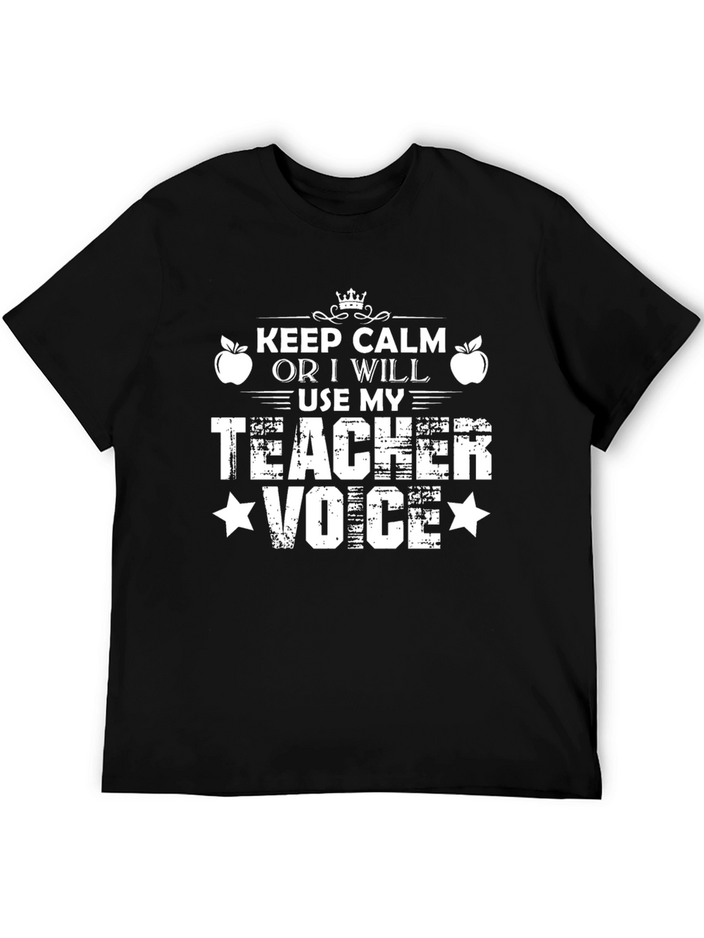 Keep Calm Teacher Voice T-Shirt - Black
