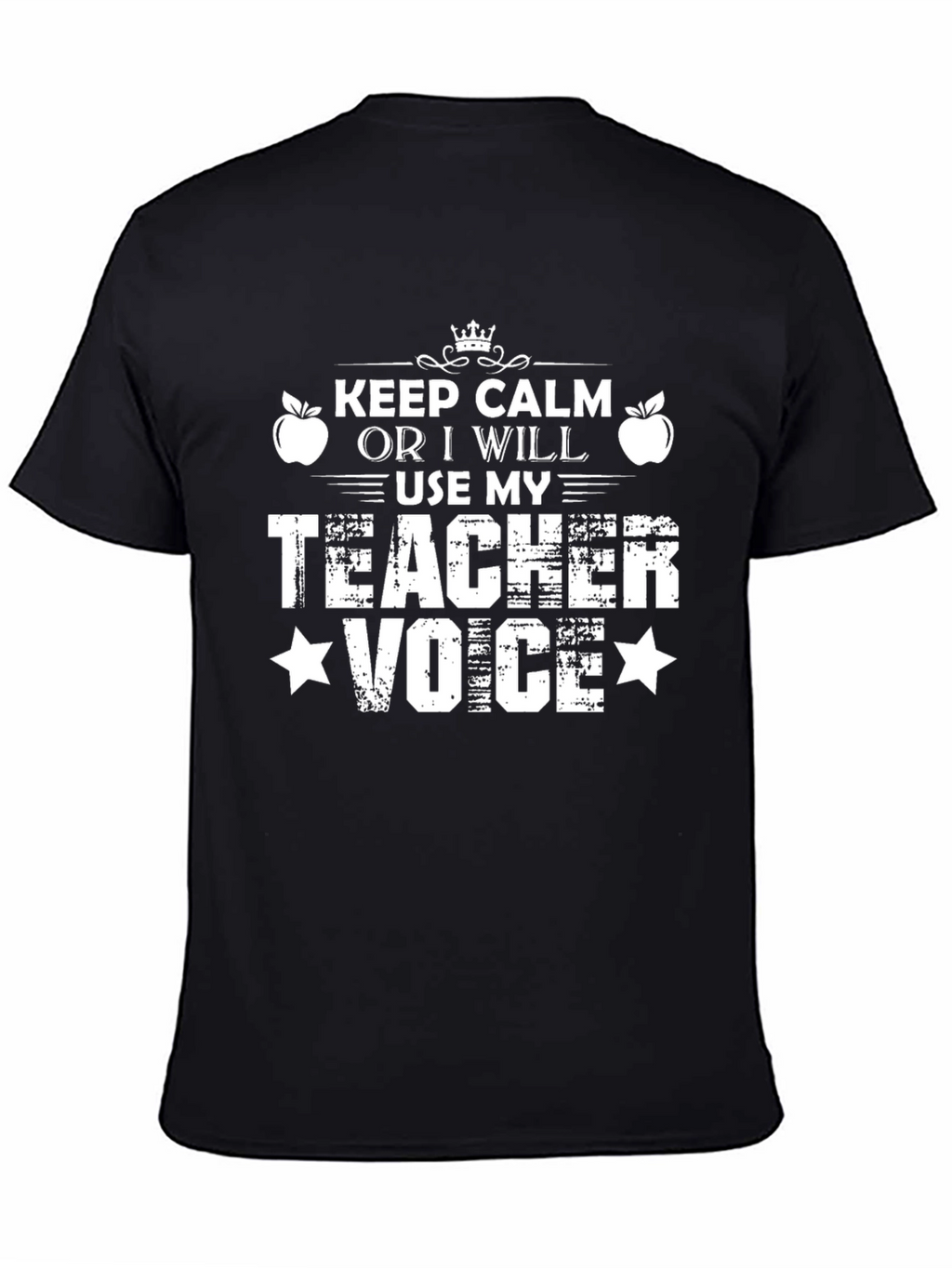 Keep Calm Teacher Voice T-Shirt - Black