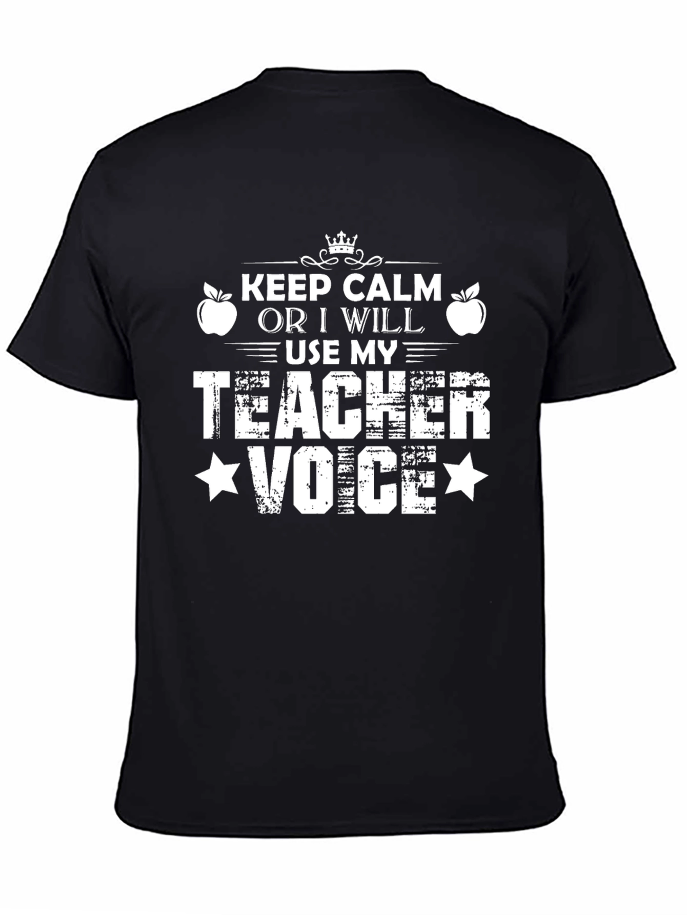 Keep Calm Teacher Voice T-Shirt - Black