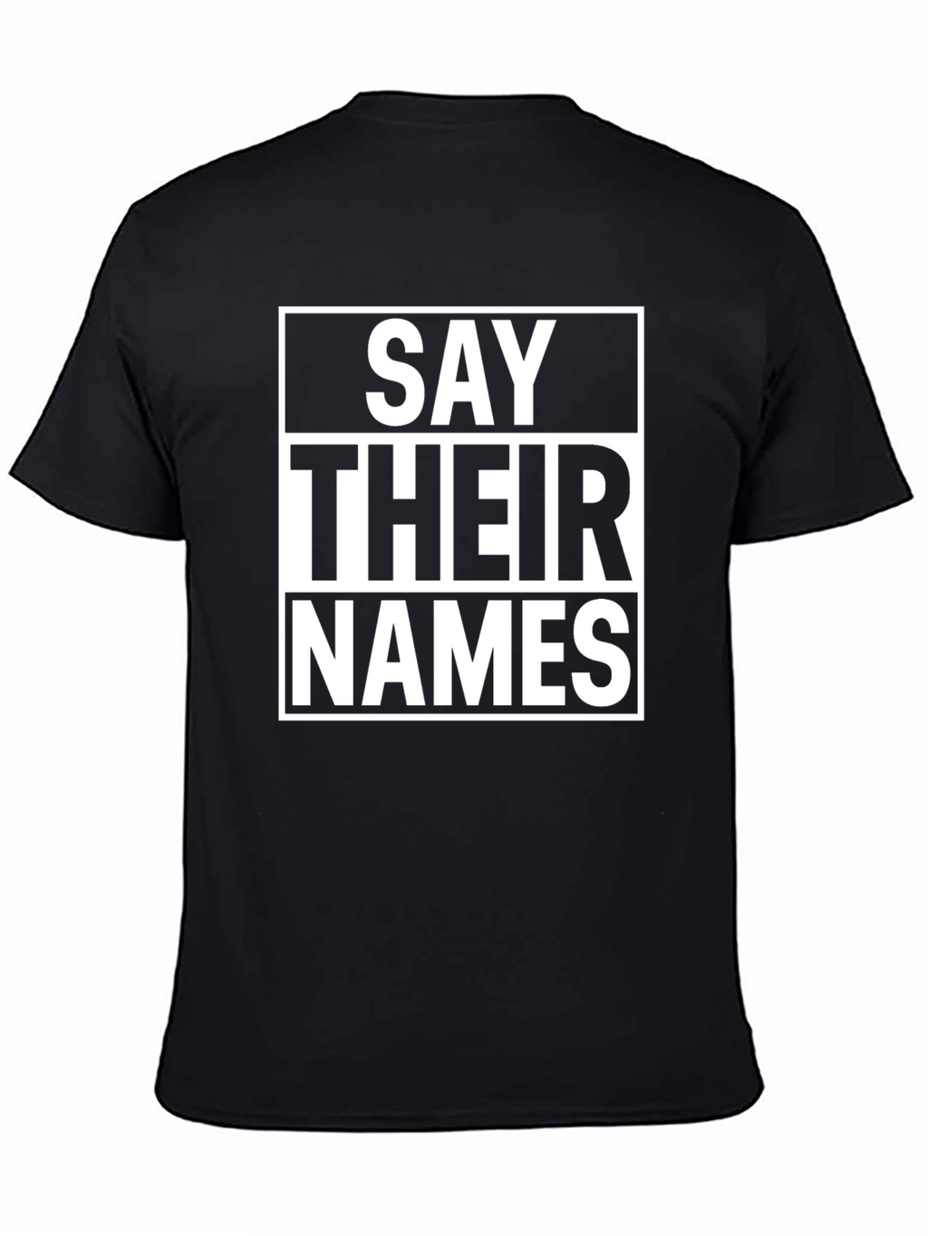 Say Their Names T-Shirt - Black Graphic Tee