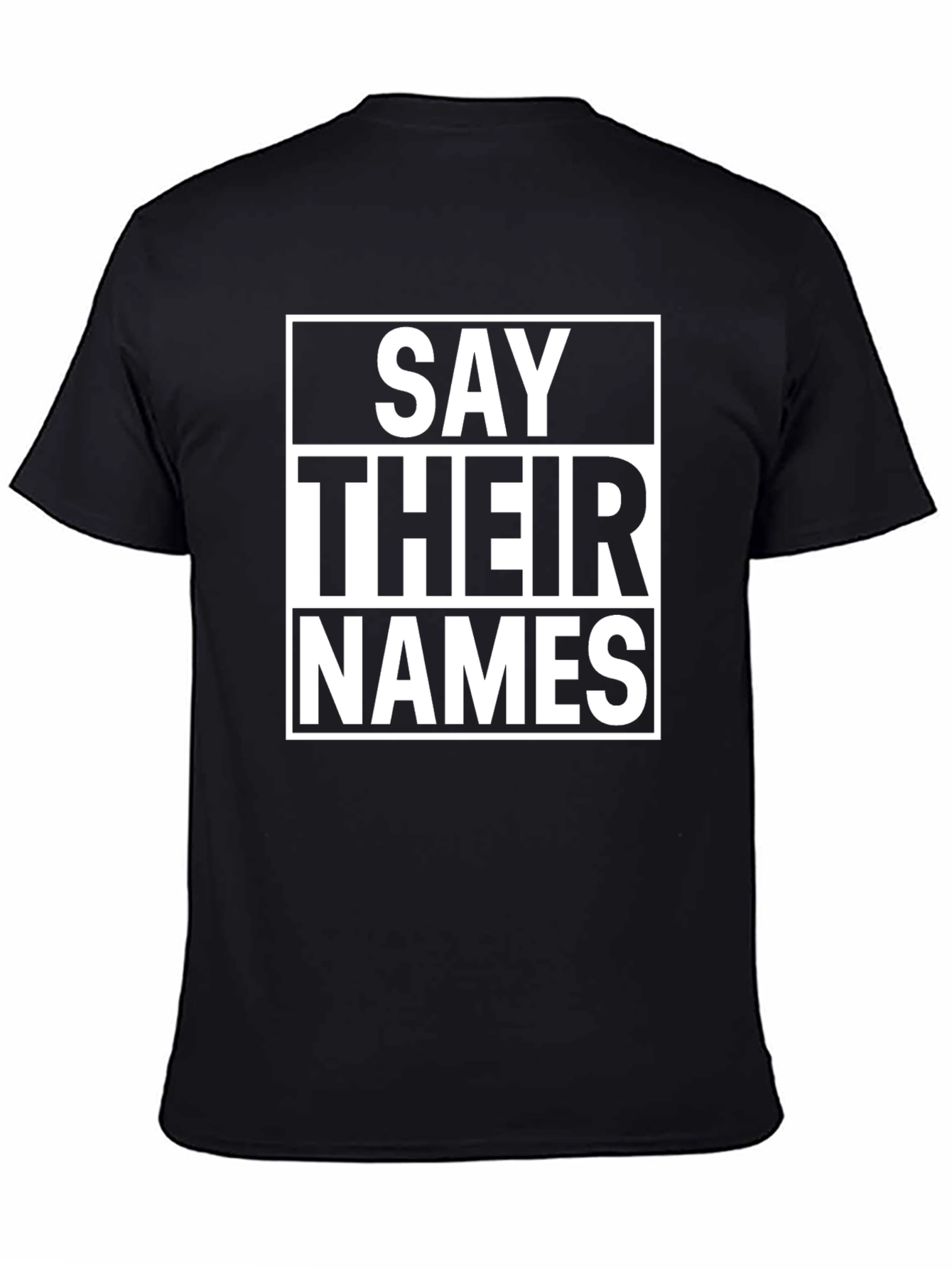 Say Their Names T-Shirt - Black Graphic Tee