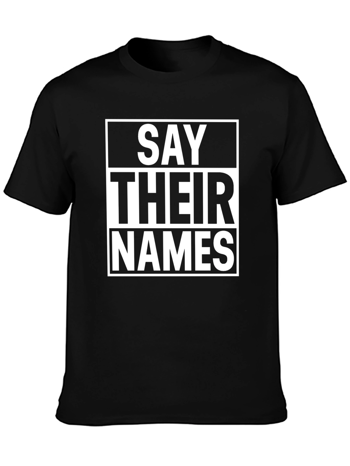 Say Their Names T-Shirt - Black Graphic Tee