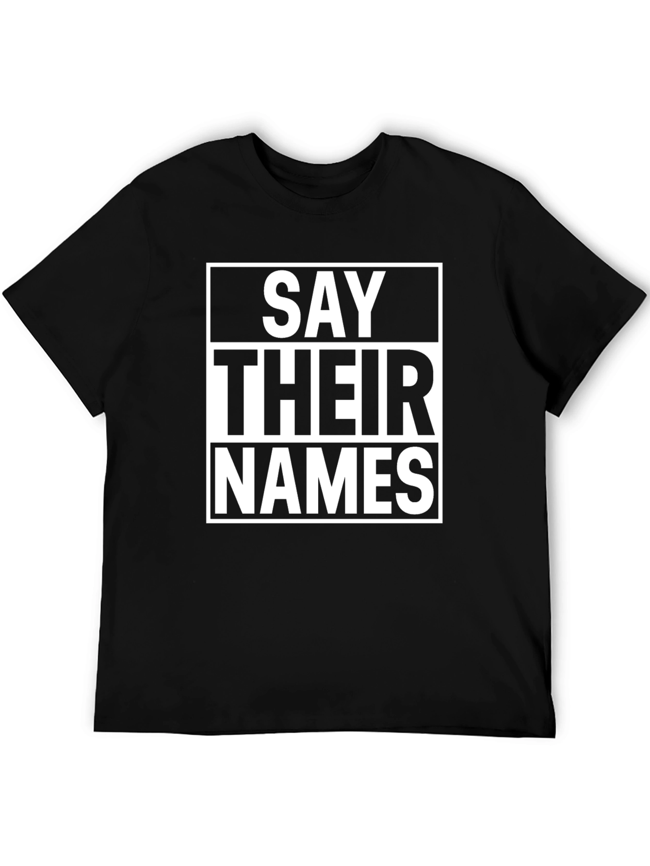 Say Their Names T-Shirt - Black Graphic Tee