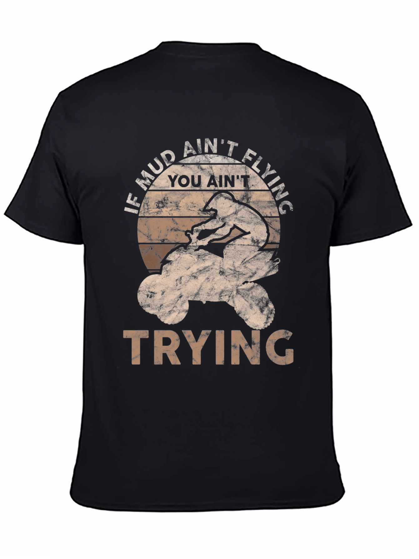 Mud Aint Flying ATV Rider Graphic Tee