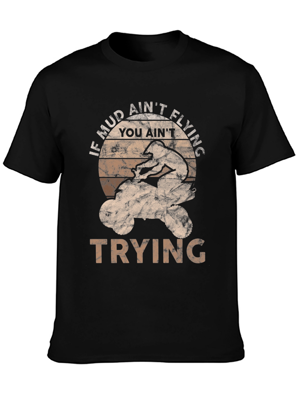Mud Aint Flying ATV Rider Graphic Tee