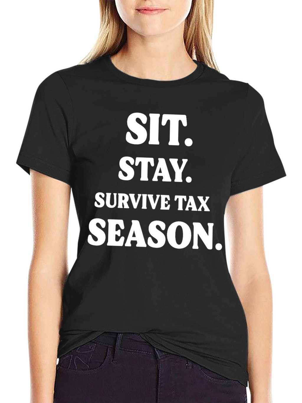 Sit. Stay. Survive Tax Season. Black T-Shirt