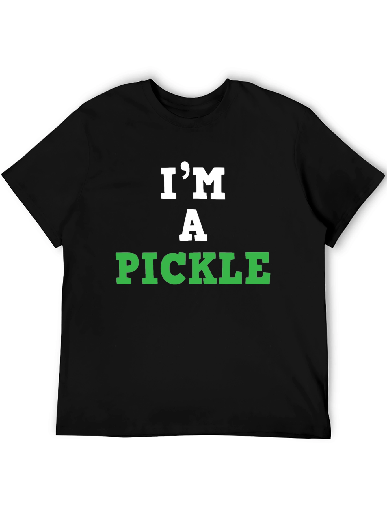 Im A Pickle T-Shirt - Funny Graphic Tee