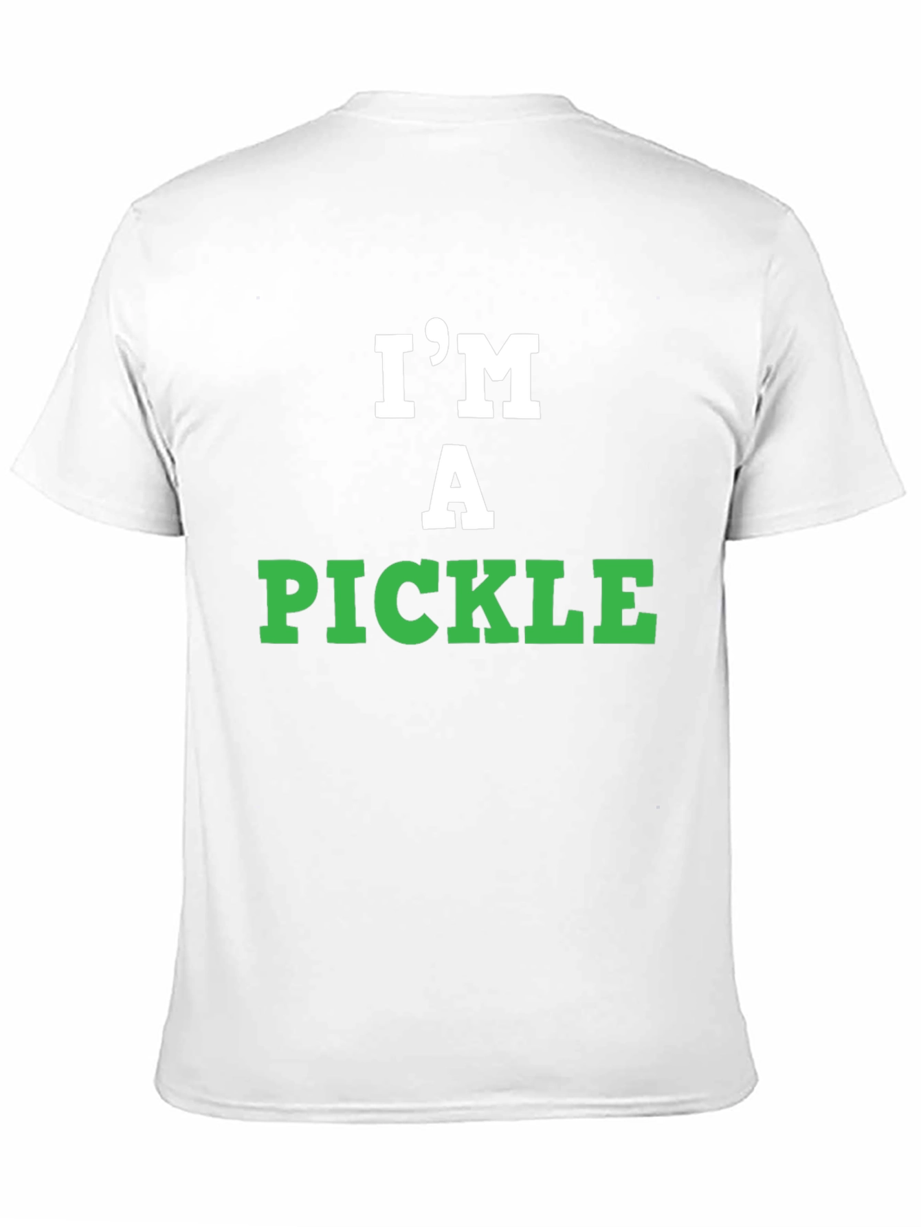 Im A Pickle T-Shirt - Funny Graphic Tee