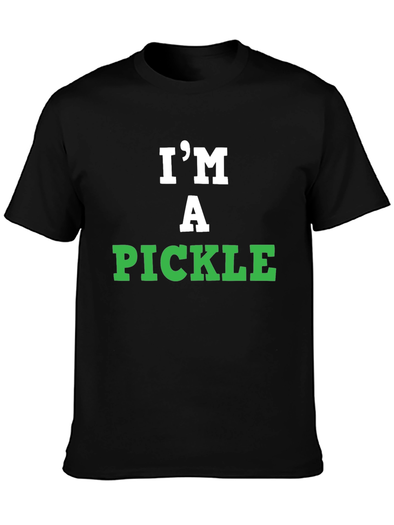 Im A Pickle T-Shirt - Funny Graphic Tee