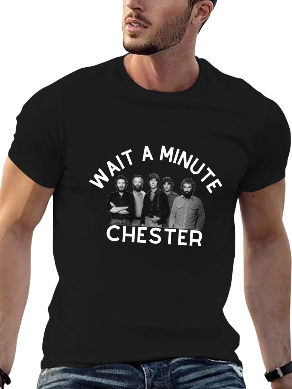 Wait A Minute Chester T-Shirt